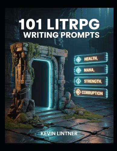 101 LitRPG Writing Prompts