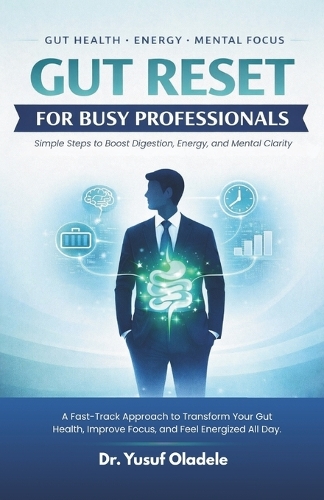 Gut Reset for Busy Professionals