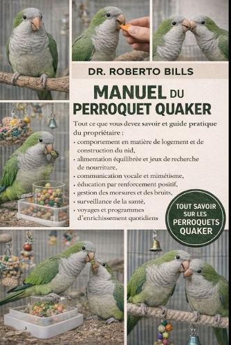 Manuel Du Perroquet Quaker
