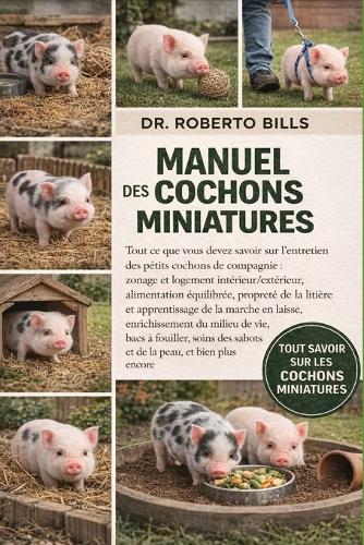 Manuel des Cochons Miniatures