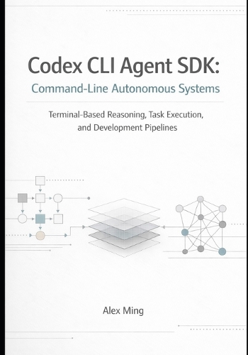 Codex CLI Agent SDK Command Line Autonomous Systems