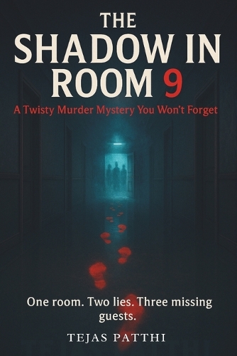 The Shadow in ROOM 9