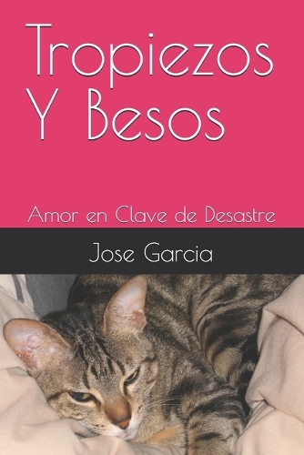 Tropiezos Y Besos