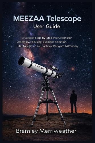 MEEZAA Telescope User Guide