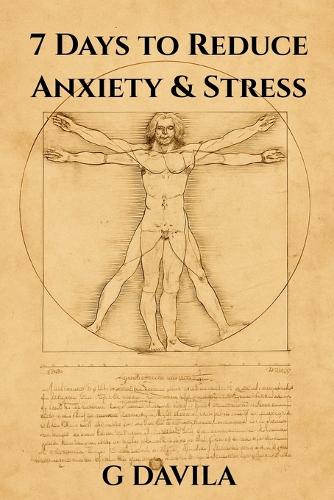 7 Days to Reduce Anxiety & Stress