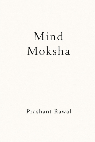 Mind Moksha