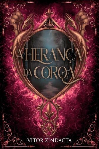 A herança da coroa