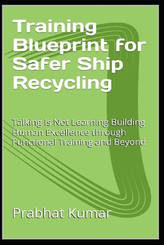Training Blueprint for Safer Ship Recycling