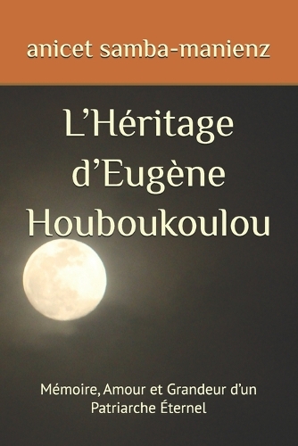 L'Héritage d'Eugène Houboukoulou