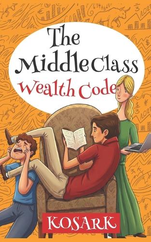 The Middle Class Wealth Code