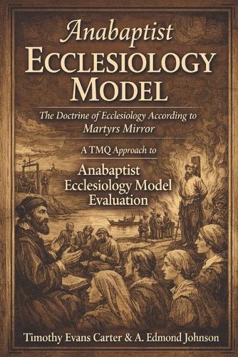 Anabaptist Ecclesiology Model
