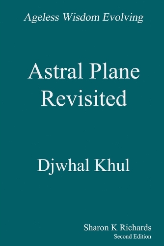 Astral Plane Revisited
