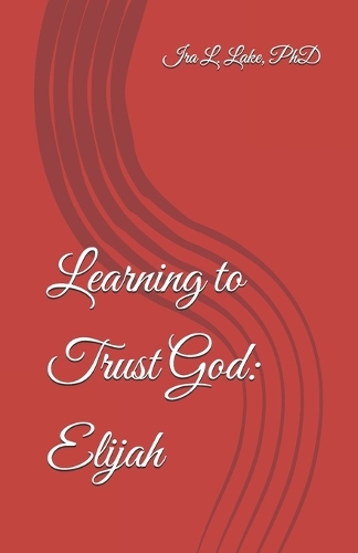 Learning to Trust God