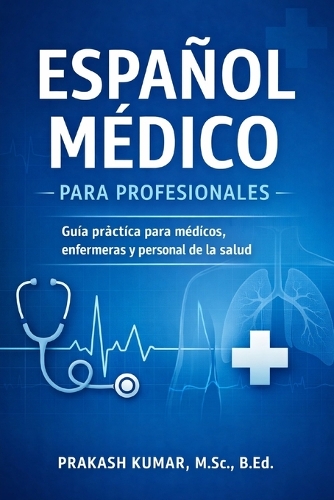 Español Médico para Profesionales