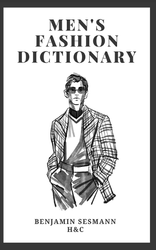 Men's Fashion Dictionary