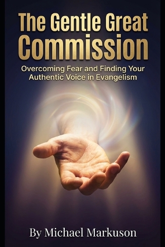 The Gentle Great Commission