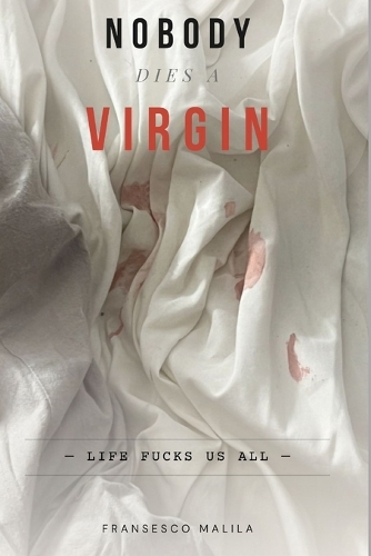 Nobody Dies a Virgin