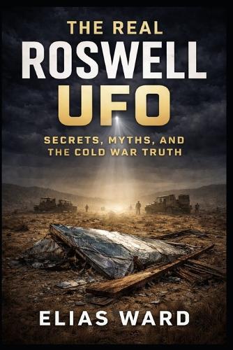 The Real Roswell UFO