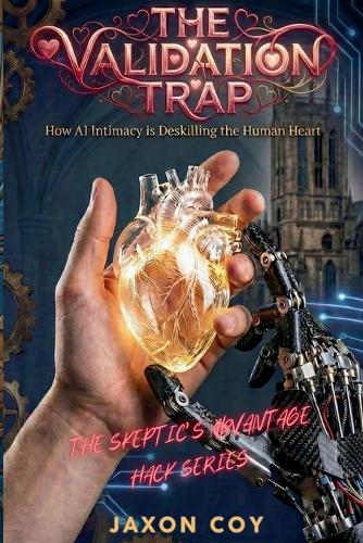 The Validation Trap