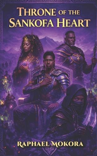 Throne of the Sankofa Heart (Book 4)