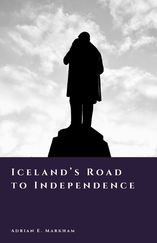 Iceland's Road to Independence
