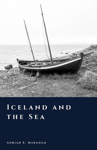 Iceland and the Sea
