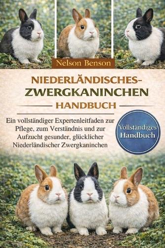 Niederländisches-Zwergkaninchen-Handbuch