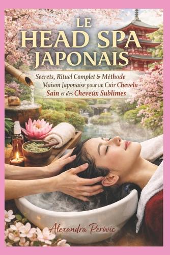 Le Head Spa Japonais