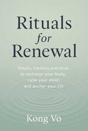 Rituals for Renewal