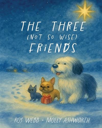 The Three (Not So Wise) Friends