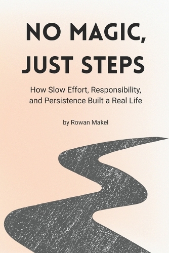 No Magic, Just Steps