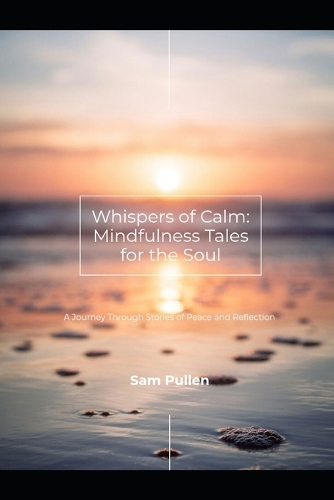 Whispers Of Calm