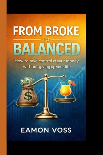 From Broke to Balanced