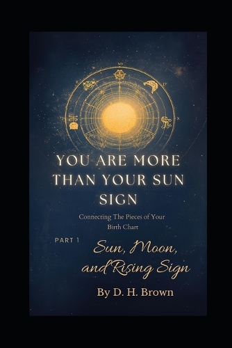 You Are More Than Your Sun Sign