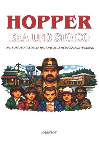 Hopper Era Uno Stoico