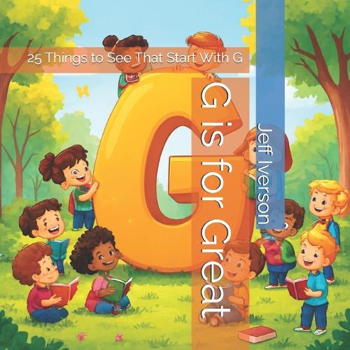 G is for Great