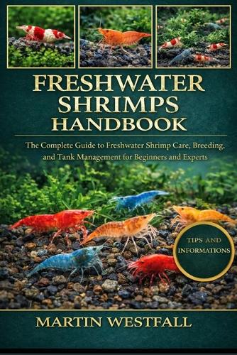 Freshwater Shrimps Handbook