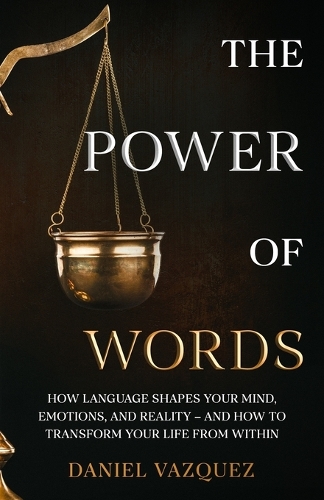 The Power of Words