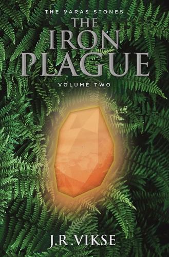 The Iron Plague