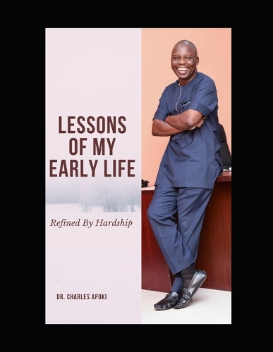 Lessons Of My Early Life