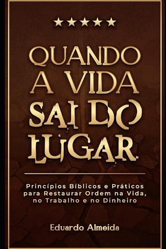 Quando a Vida Sai do Lugar