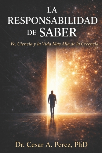 La Responsabilidad de Saber