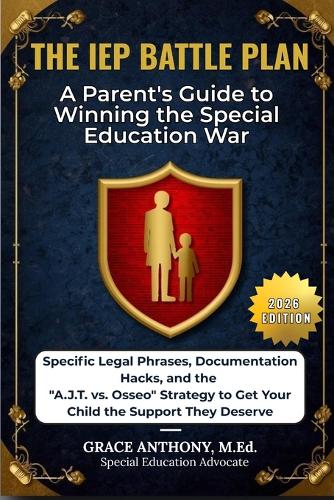 The IEP Battle Plan