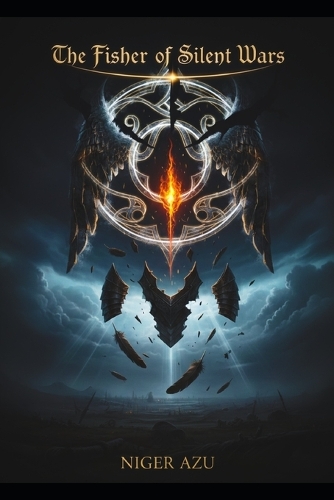 The Fisher of Silent Wars