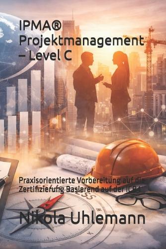 IPMA(R) Projektmanagement - Level C