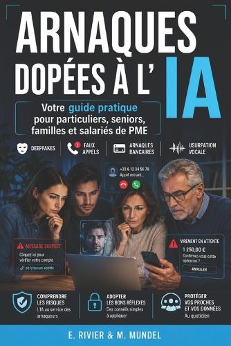 Arnaques dopées à l'IA