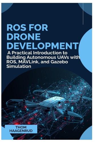 ROS for Drone Development