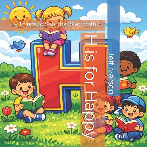 H is for Happy