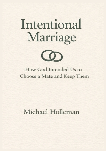 Intentional Marriage