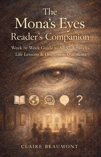 The Mona's Eyes Reader's Companion